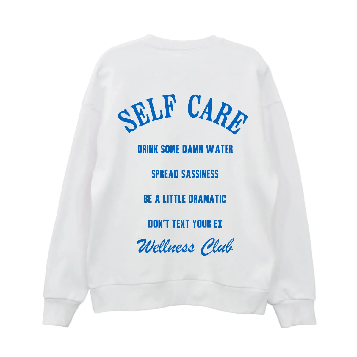 Self Care Wellness Club Sweatshirt